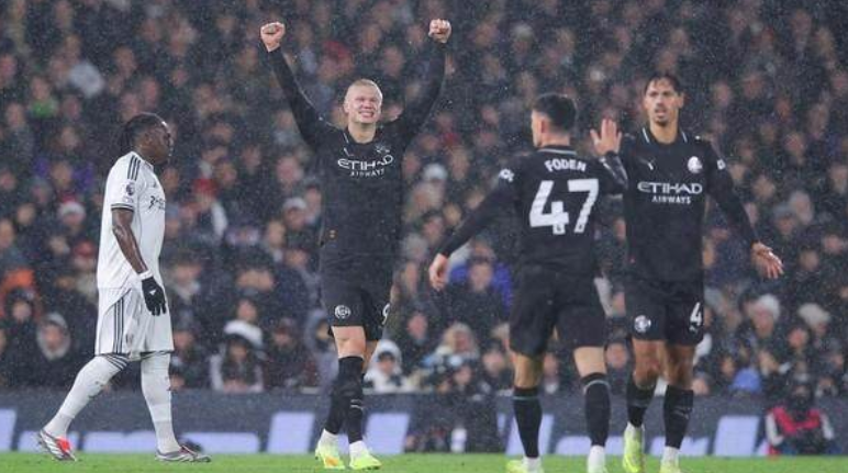 哈兰德破英超百球里程碑 曼城 5-4 险胜富勒姆